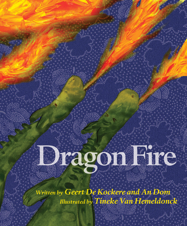 Dragon Fire Geert De Kockere