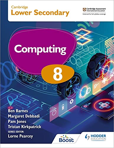 Cambridge Lower Secondary Computing 8 Students Book Student Barnes