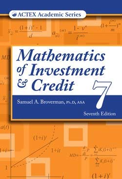 Mathematics Of Investment And Credit 7th Edition Samuel A Broverman