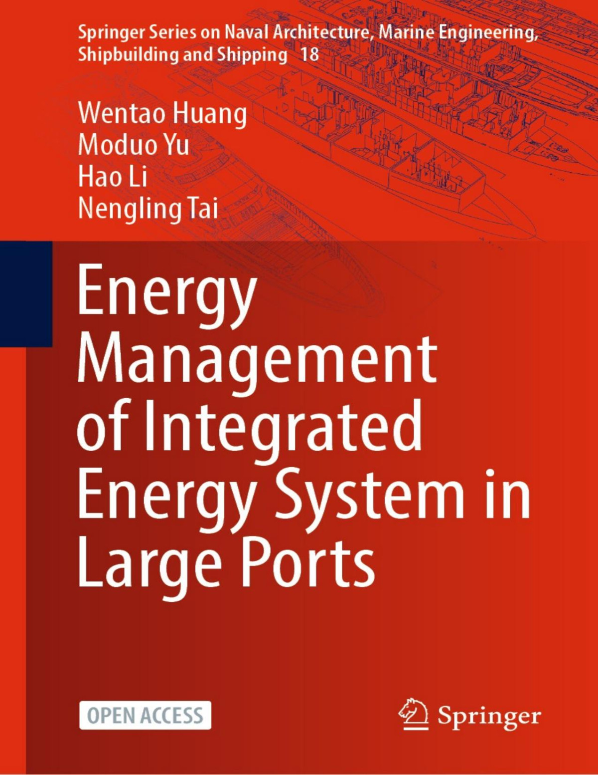 Energy Management Of Integrated Energy System In Large Ports Wentao Huang