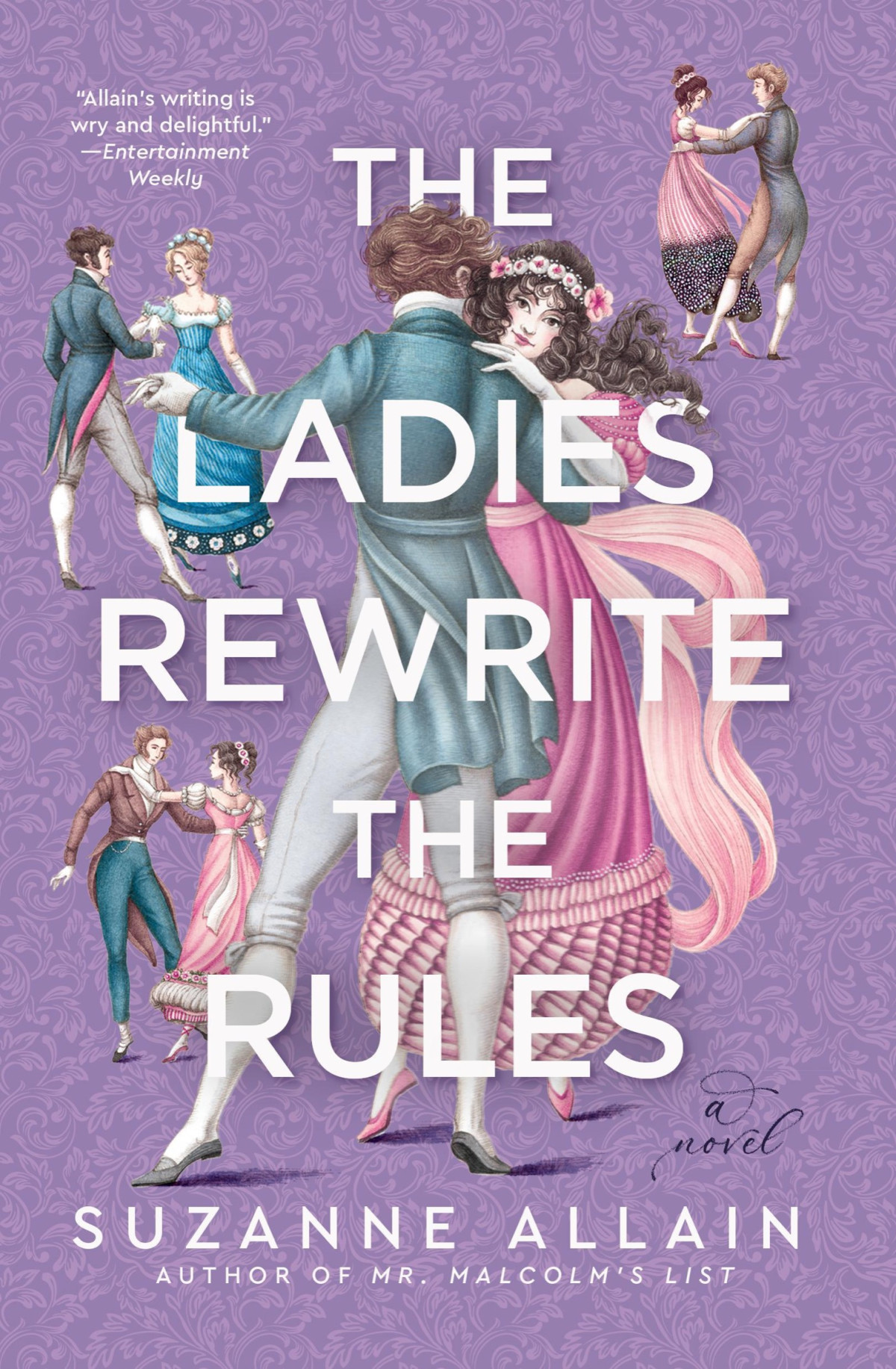 The Ladies Rewrite The Rules Suzanne Allain