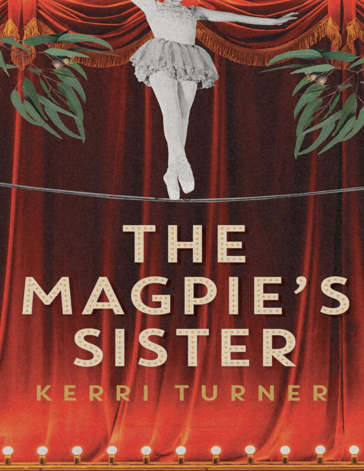 The Magpies Sister Kerri Turner