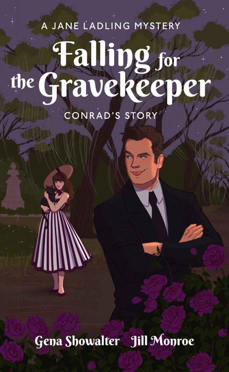 Conrad Falling For The Gravekeeper A Jane Ladling Mystery Gena Showalter Jill Monroe