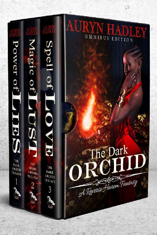 The Dark Orchid Trilogy Books 13 A Complete Reverse Harem Trilogy Auryn Hadley