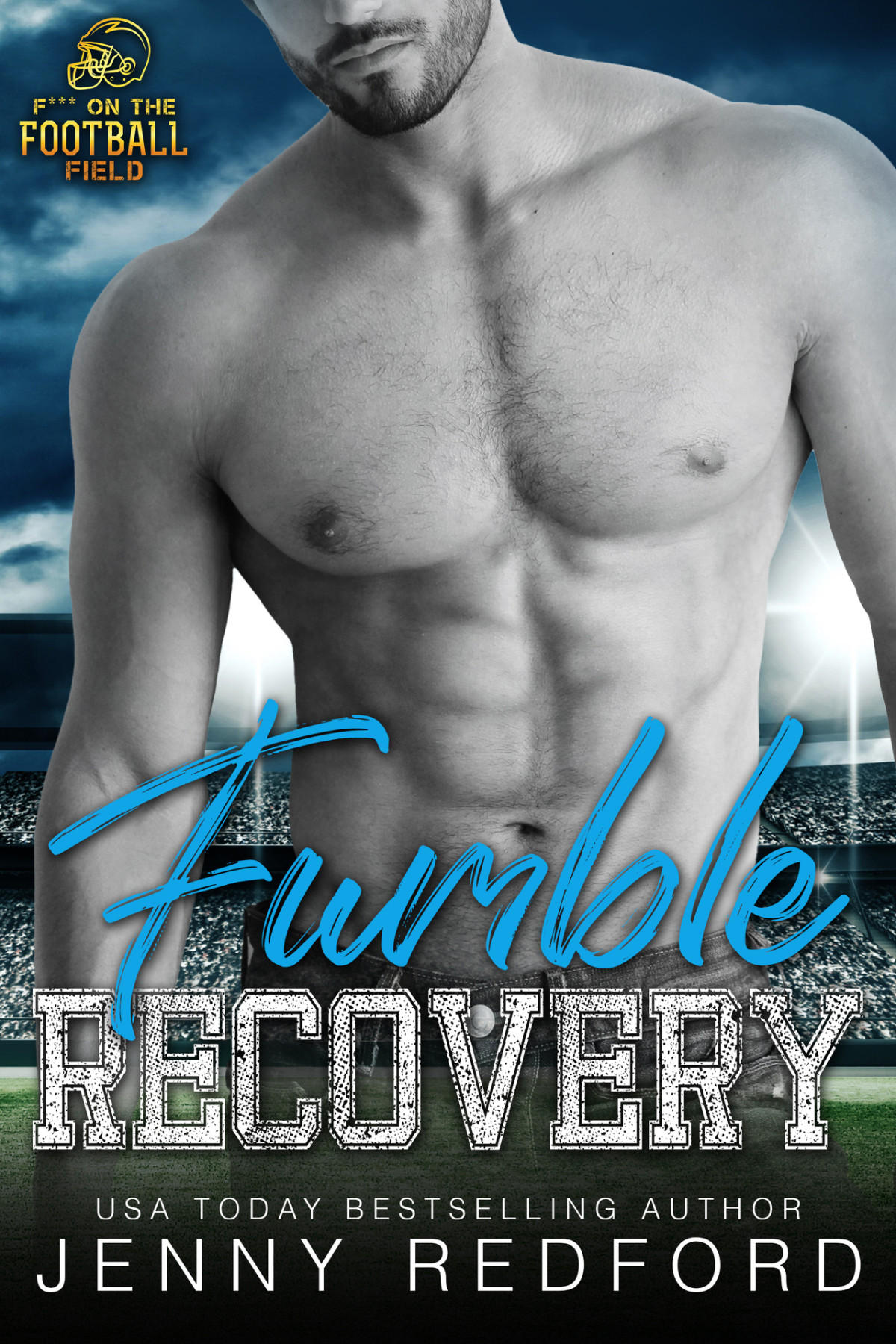 Fumble Recovery A Onenight Stand Football Romance Jenny Redford