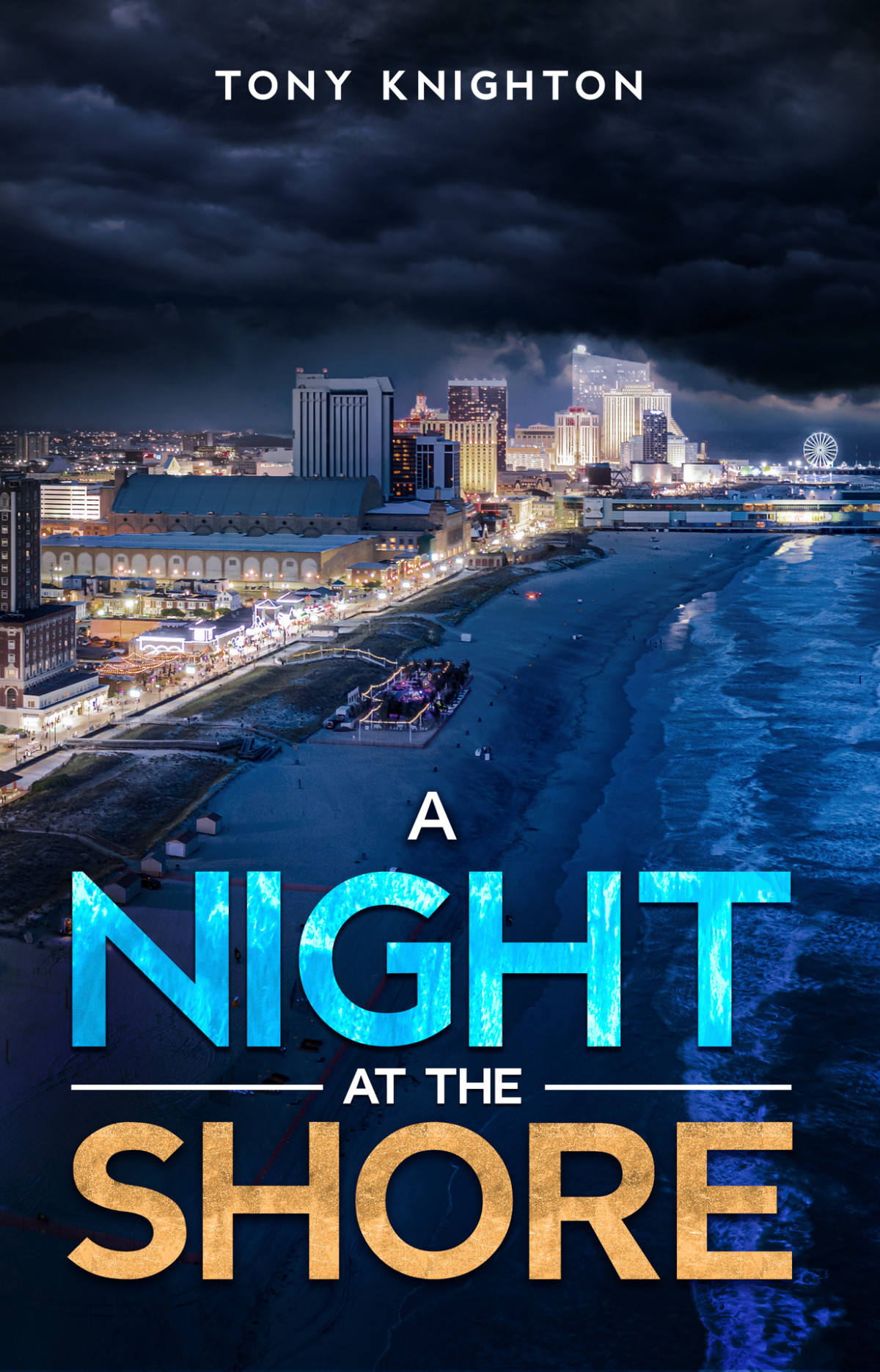A Night At The Shore The Nameless Thief Book 3 Tony Knighton