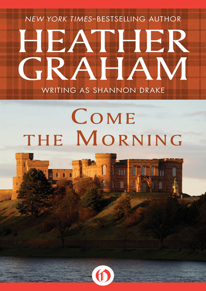 G01 Come The Morning Graham Clan Heather Graham As Shannon Drake