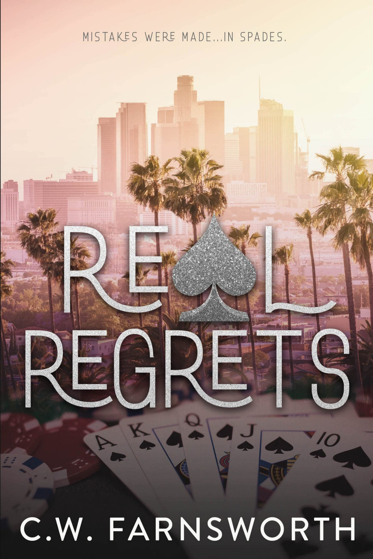Real Regrets C W Farnsworth
