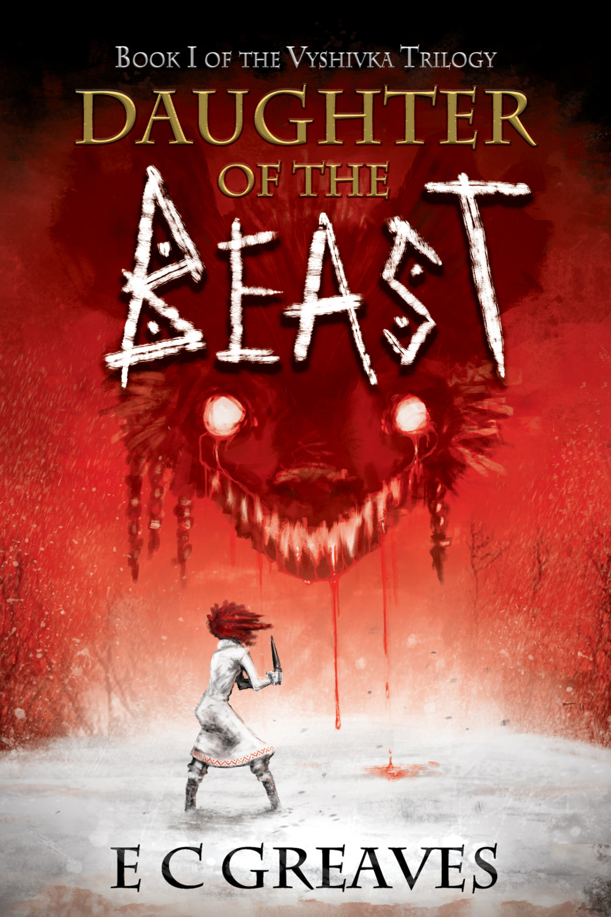Daughter Of The Beast The Vyshivka Trilogy Book 1 E C Greaves