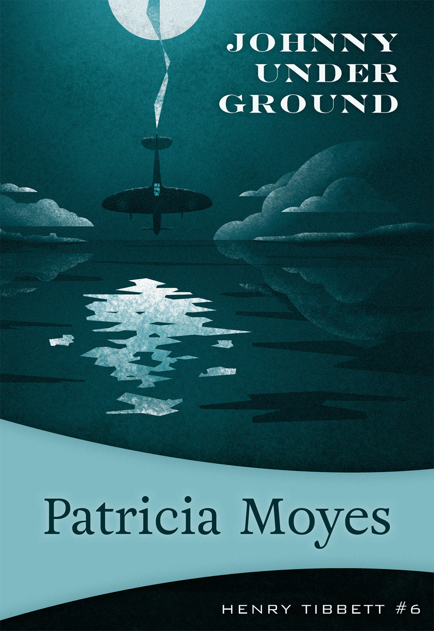 Johnny Under Ground Patricia Moyes
