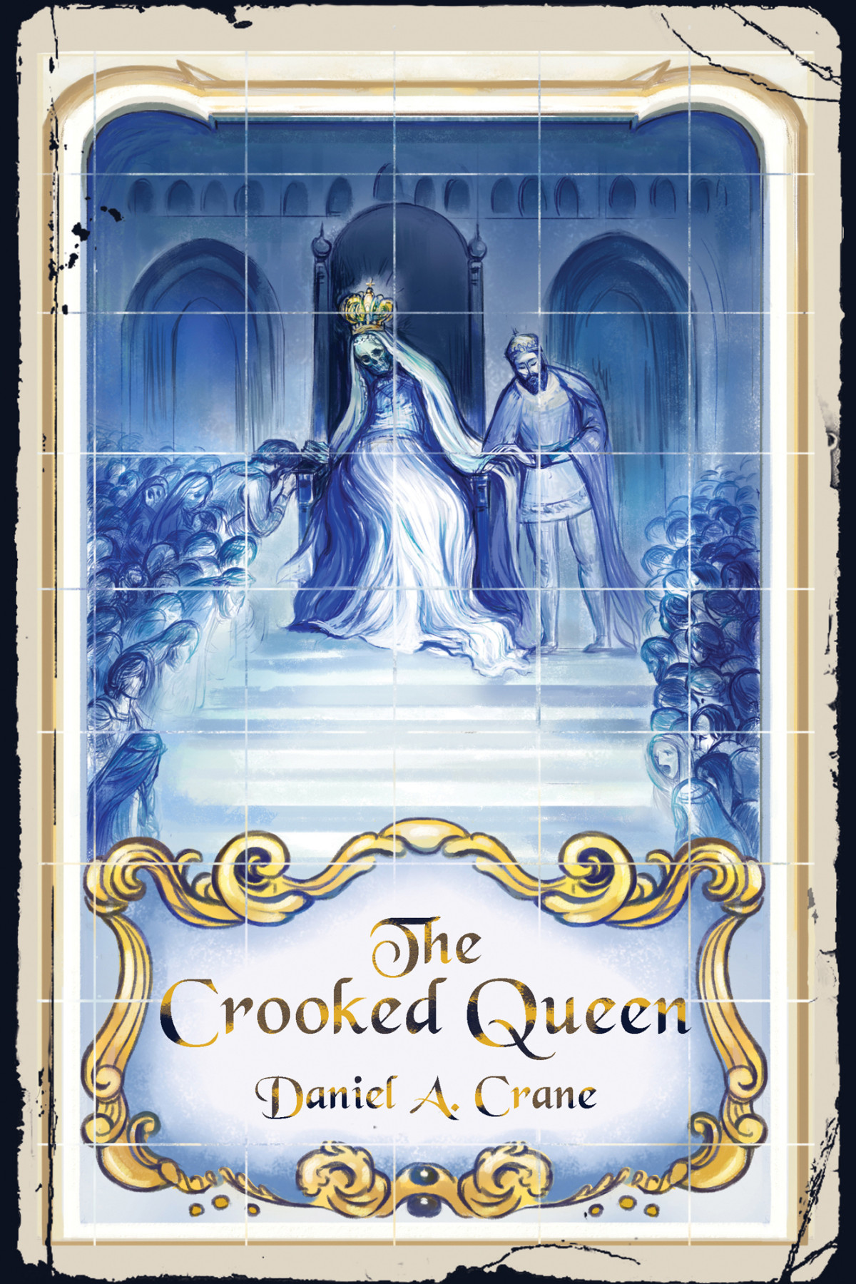 The Crooked Queen Daniel A Crane