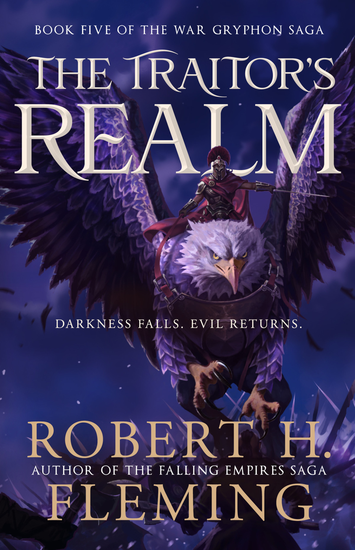 The Traitors Realm The War Gryphon Saga Book 5 Robert H Fleming