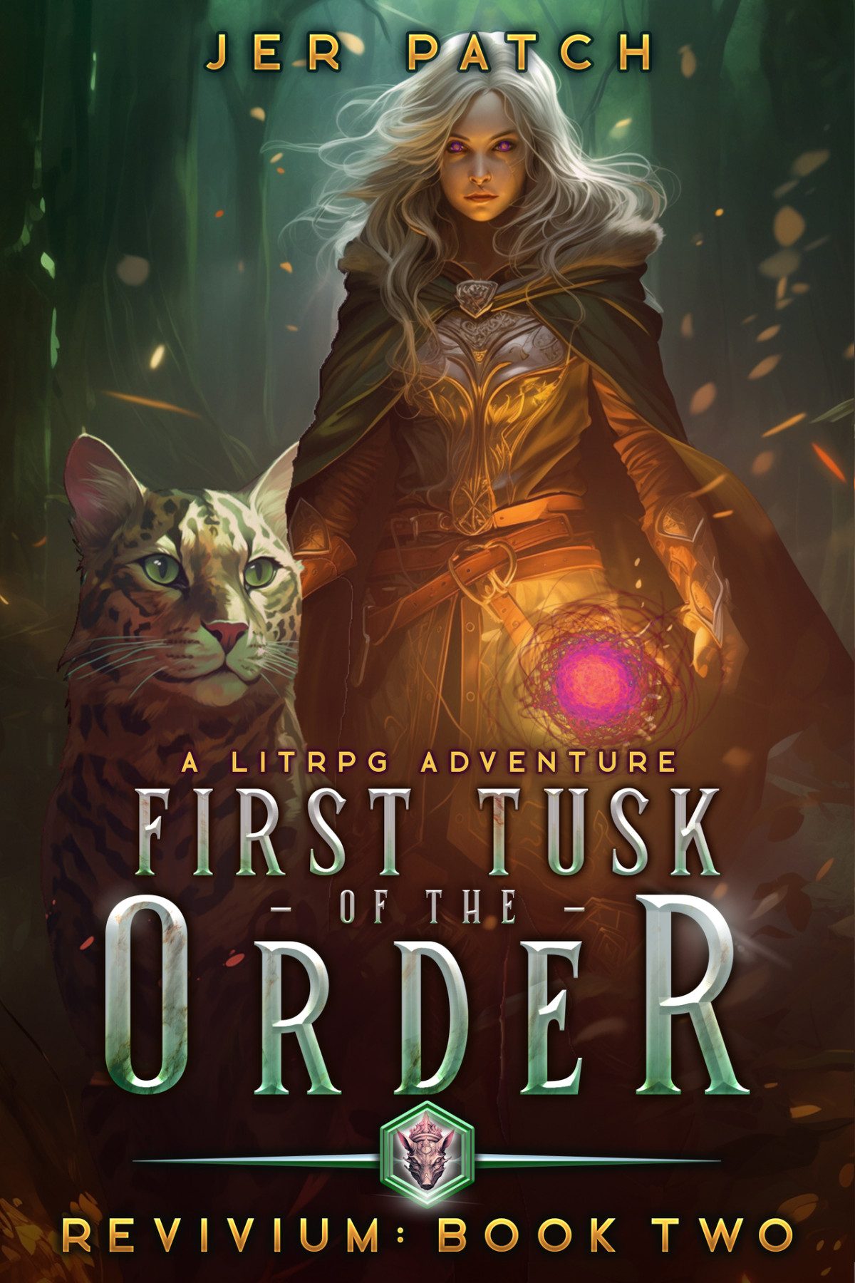 The First Tusk Of The Order A Litrpg Adventure Jer Patch