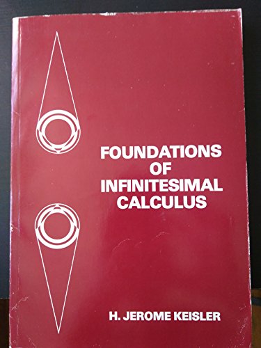Foundations Of Infinitesimal Calculus Keisler H Jerome