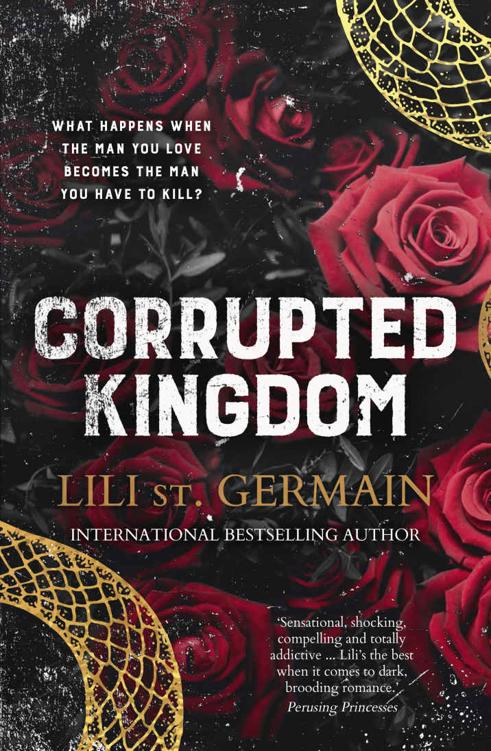 Corrupted Kingdom Cartel Trilogy Lili St Germain