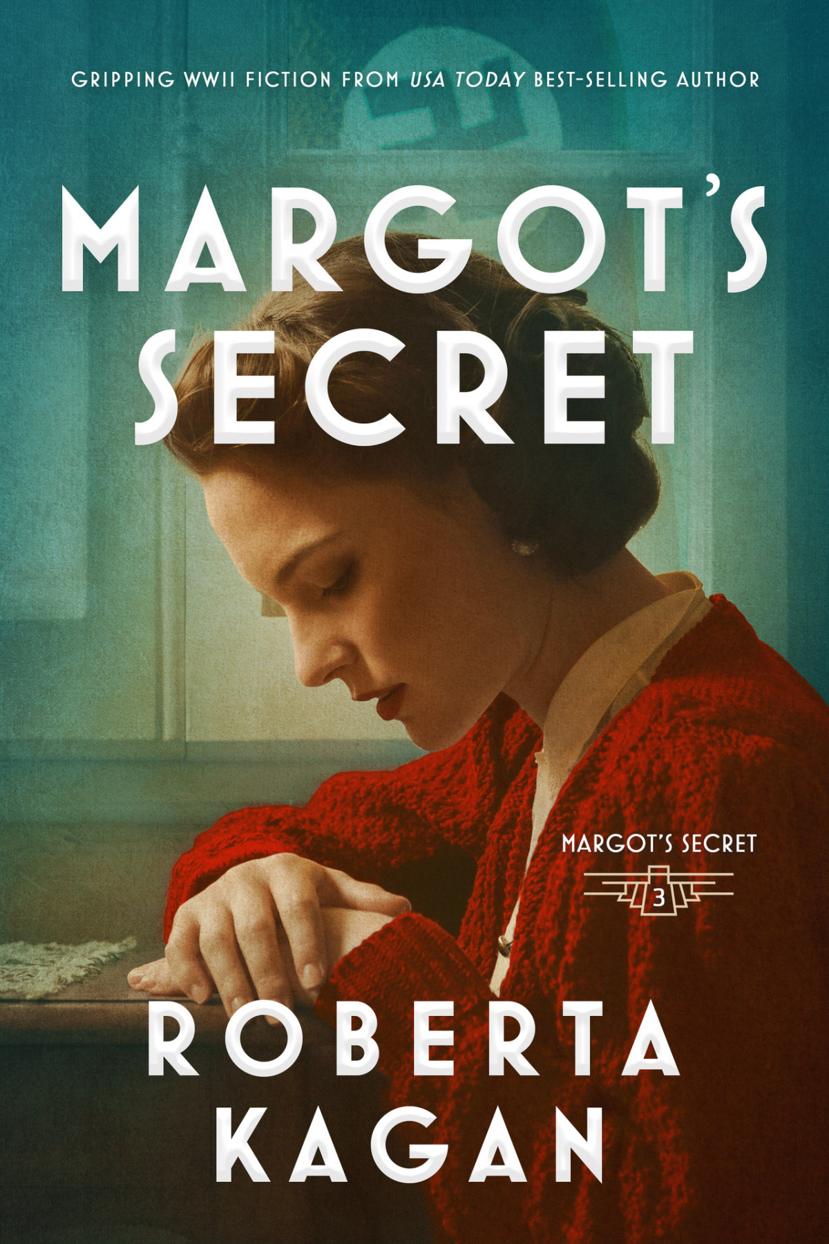 Margots Secret Margots Secret Book 3 Roberta Kagan