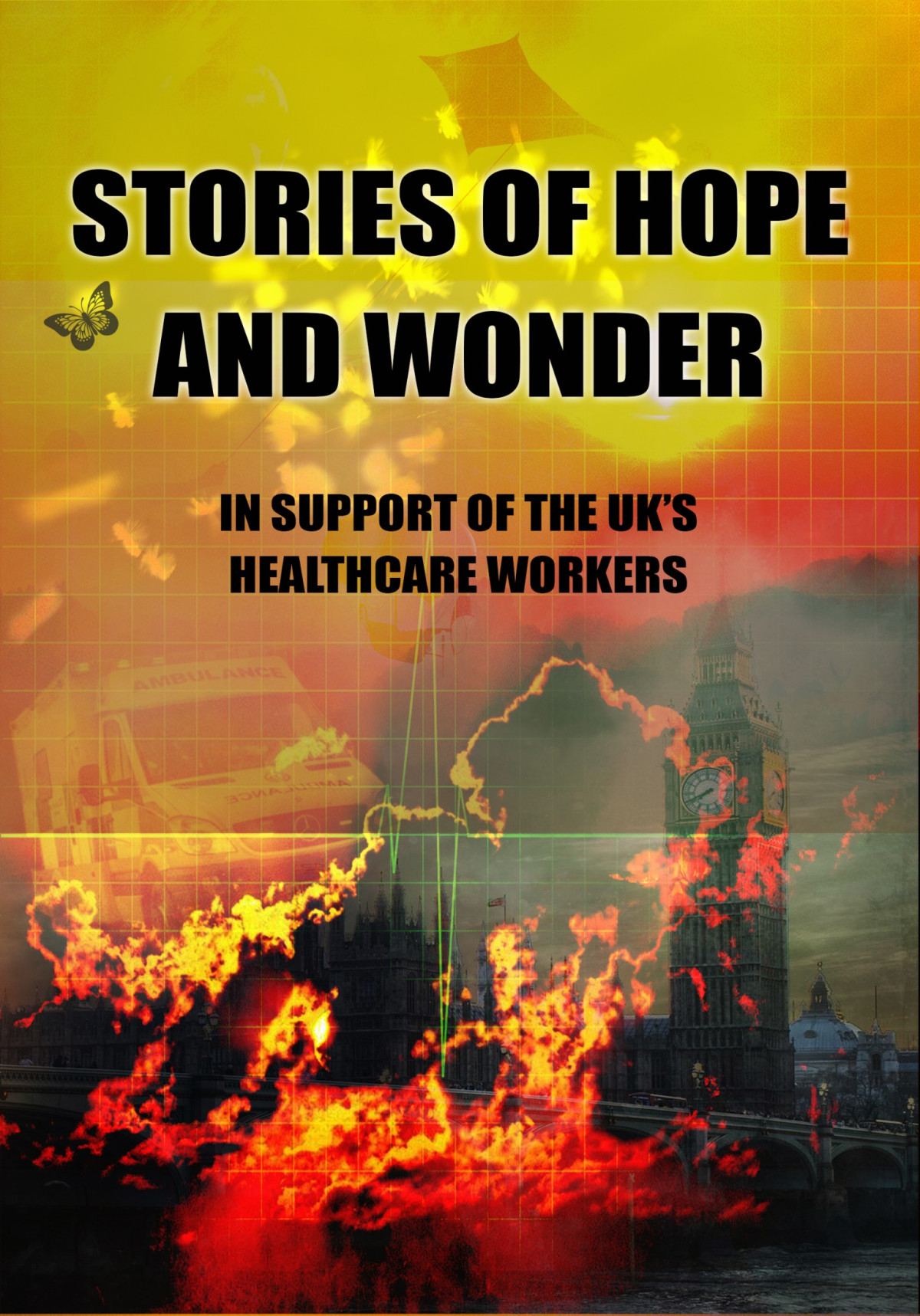 Stories Of Hope And Wonder In Support Of Uk Healthcare Workers Ian Whates