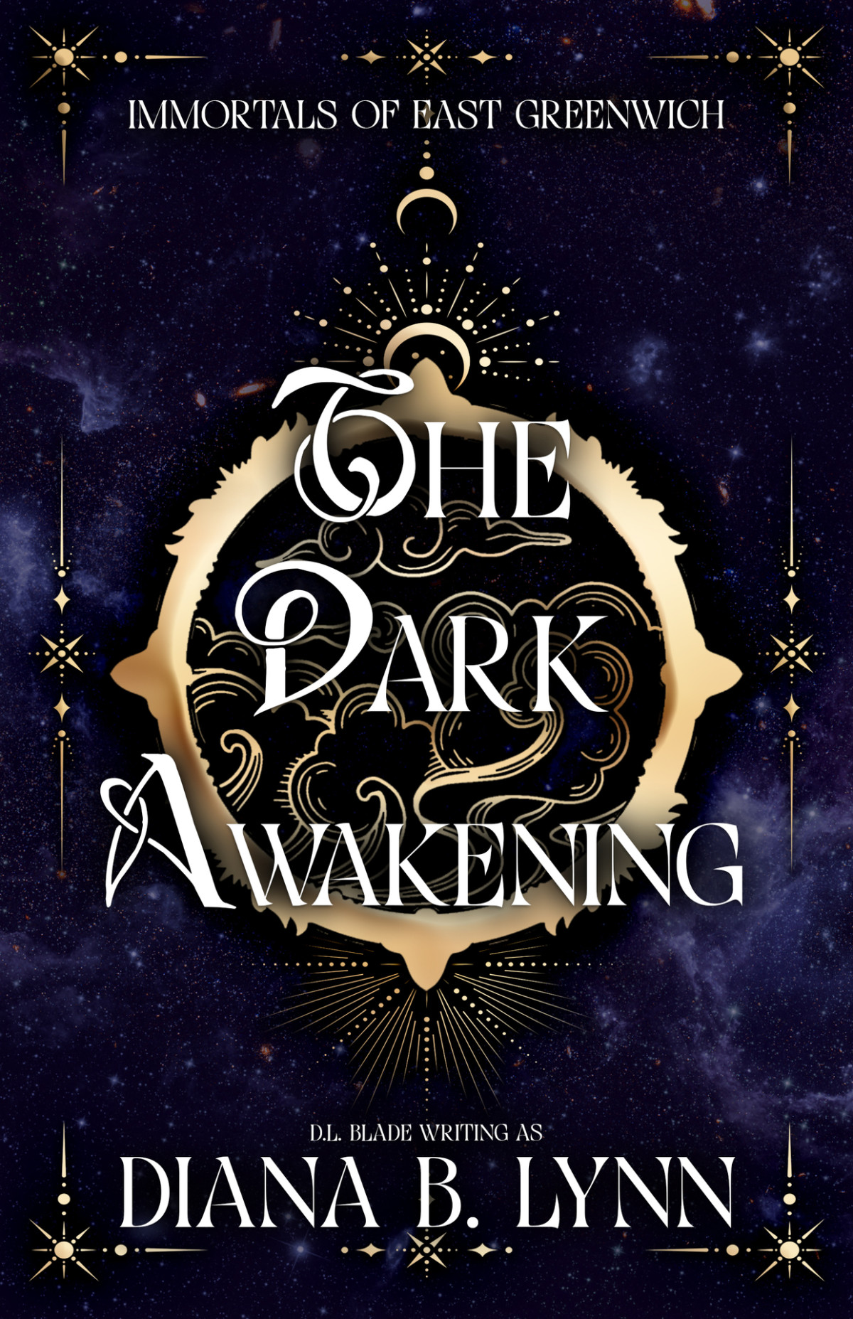 The Dark Awakening A Young Adult Vampire Witch Paranormal Romance Urban Fantasy Immortals Of East Greenwich Book 1 Diana B Lynn Dl Blade