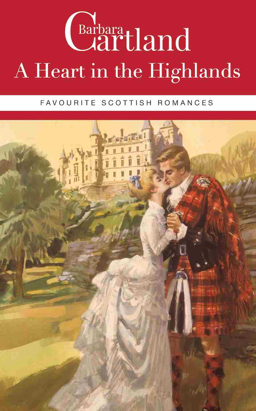 A Heart In The Highlands Barbara Cartland
