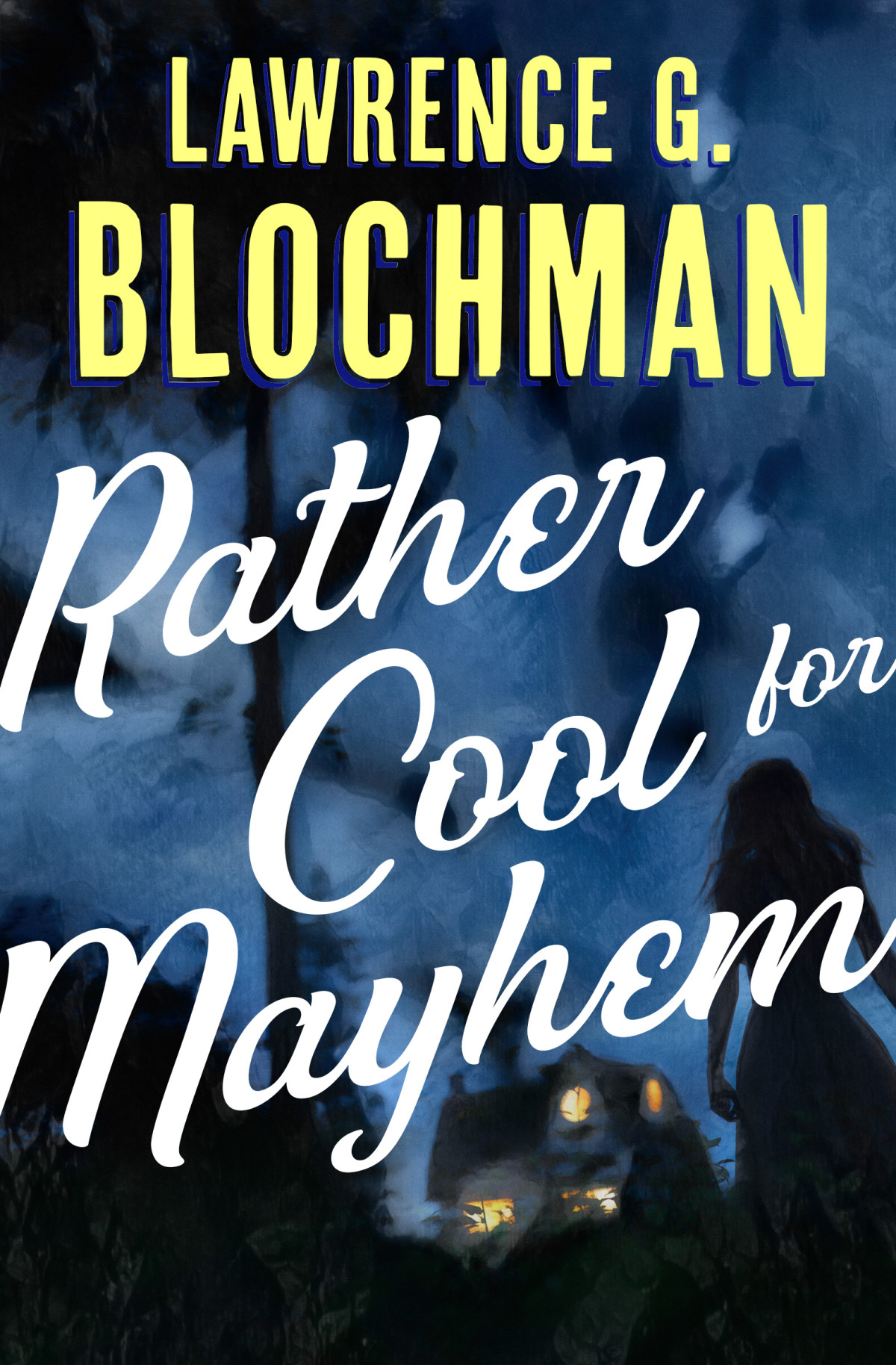 Rather Cool For Mayhem Lawrence G Blochman