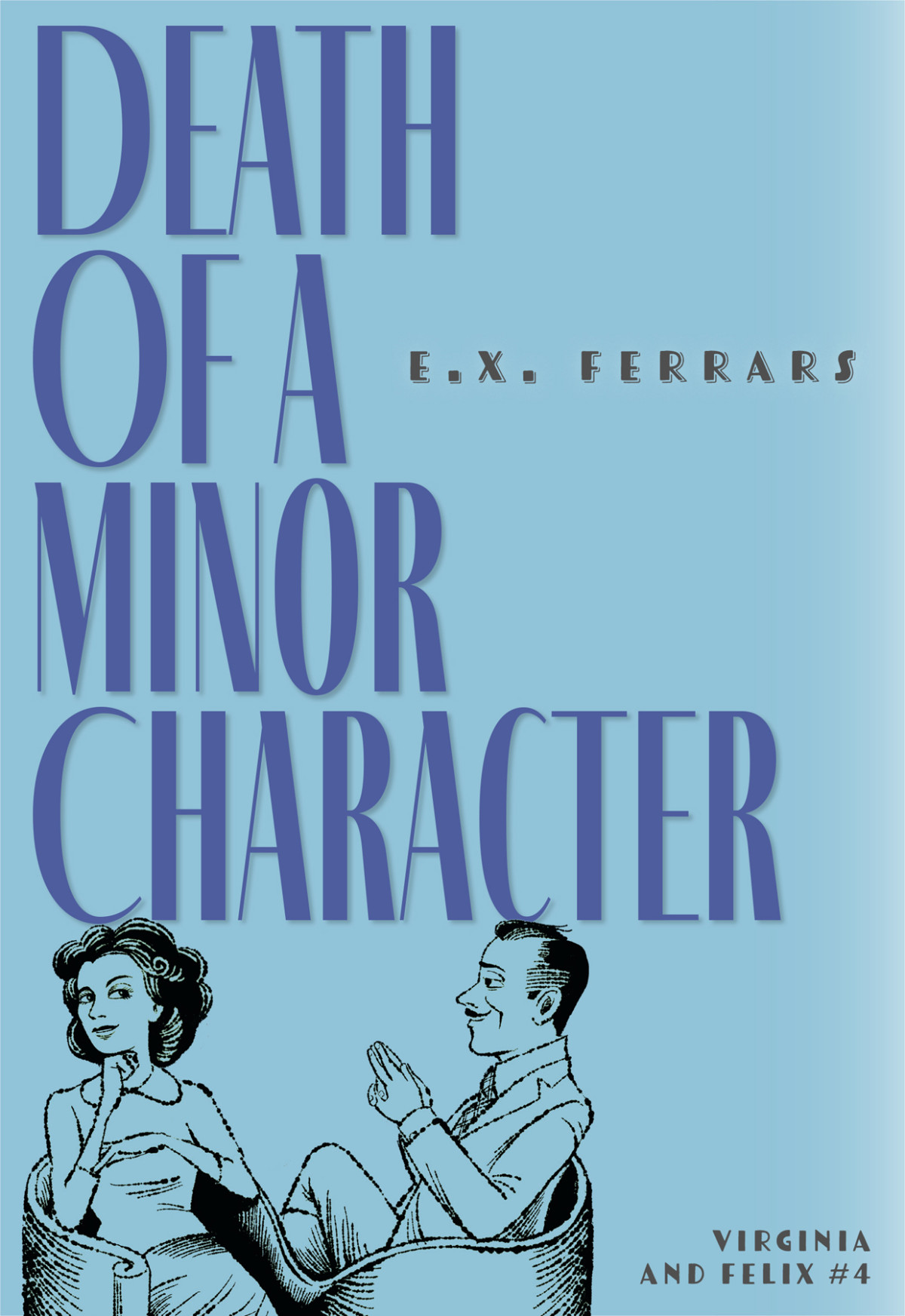 Death Of A Minor Character Ex Ferrars