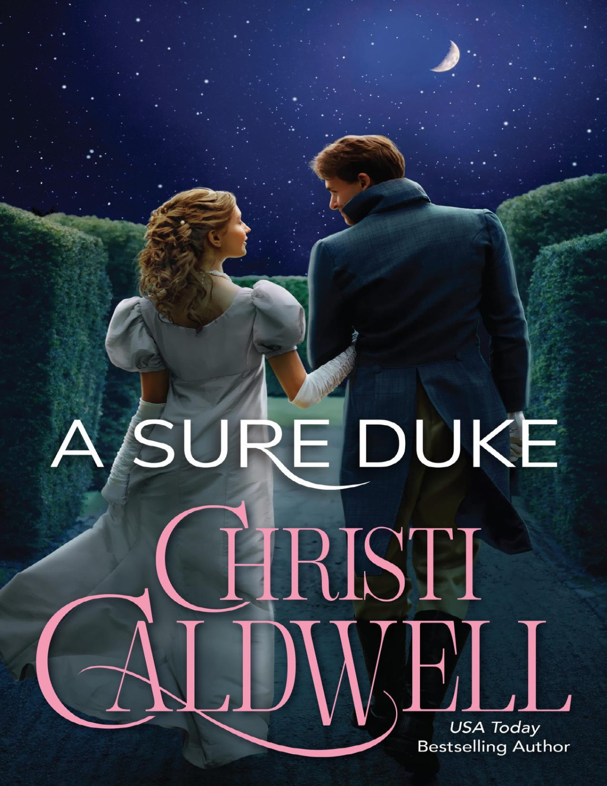 A Sure Duke The Mcquoids Of Mayfair Christi Caldwell