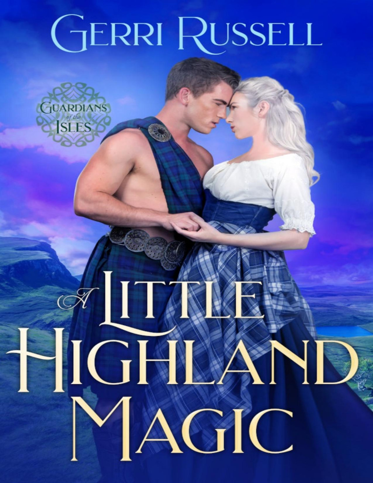 A Little Highland Magic Gerri Russell