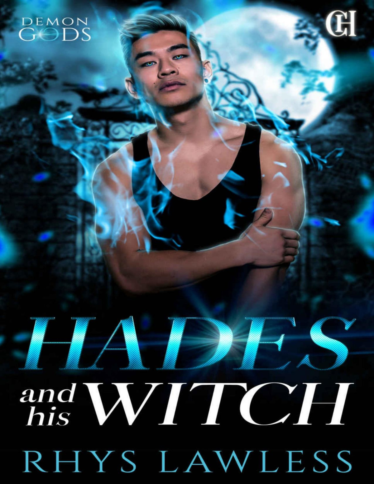 Hades And His Witch Demon Gods 2 A Modern Gay Hadespersephone Romance Rhys Lawless