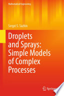 Droplets And Sprays Simple Models Of Complex Processes 1st Edition Sergei S Sazhin