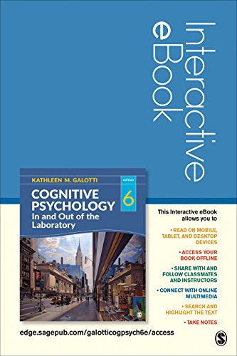 Cognitive Psychology In And Out Of The Laboratory Interactive Ebook Sixth Galotti