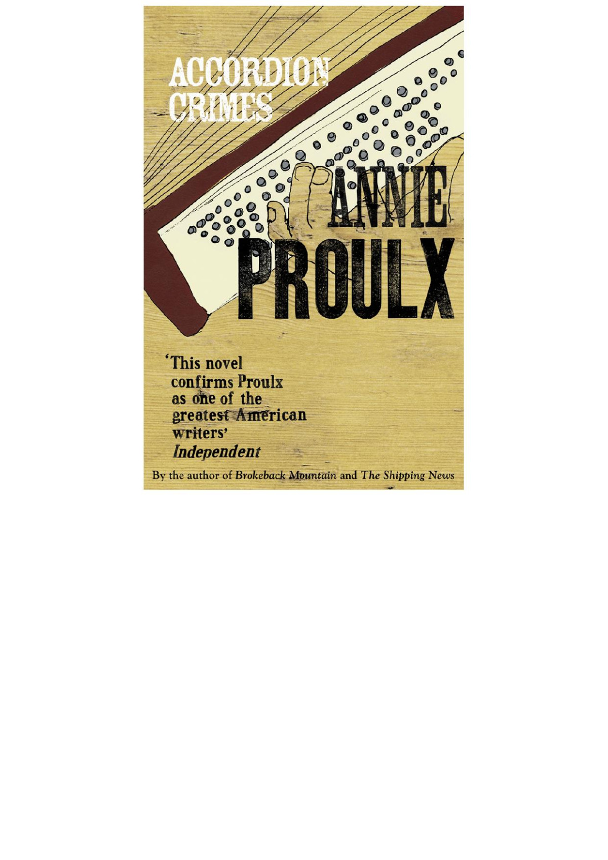 Accordion Crimes Annie Proulx