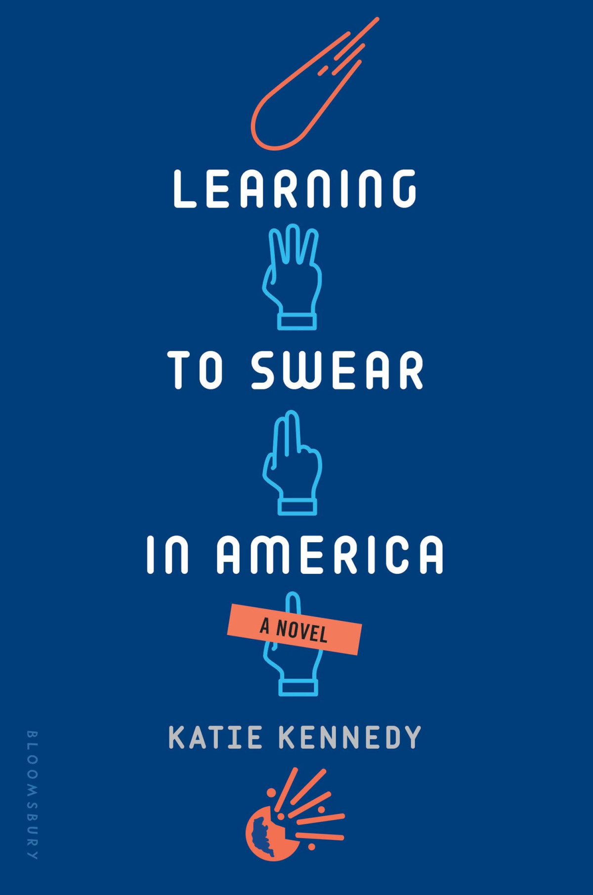 Learning To Swear In America Katie Kennedy