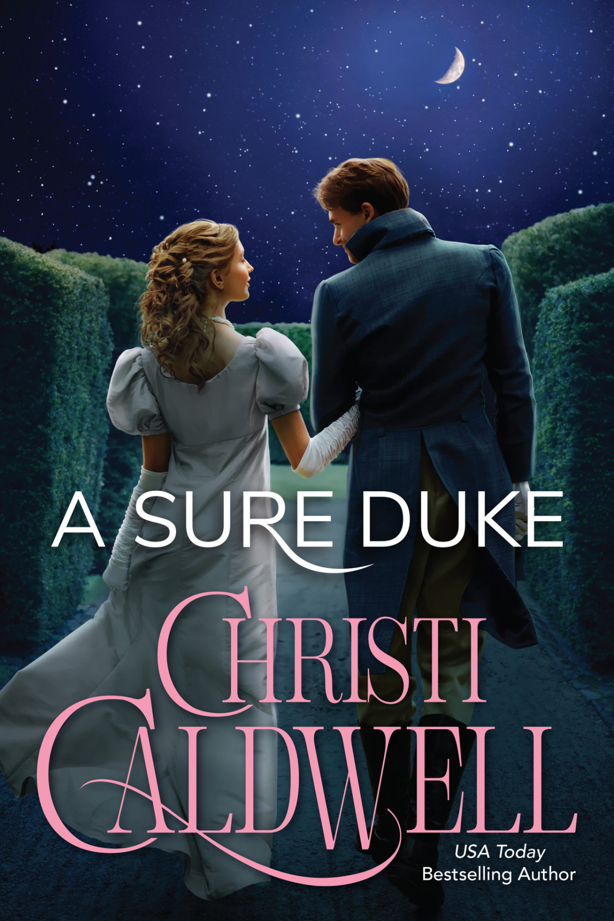 A Sure Duke The Mcquoids Of Mayfair Christi Caldwell
