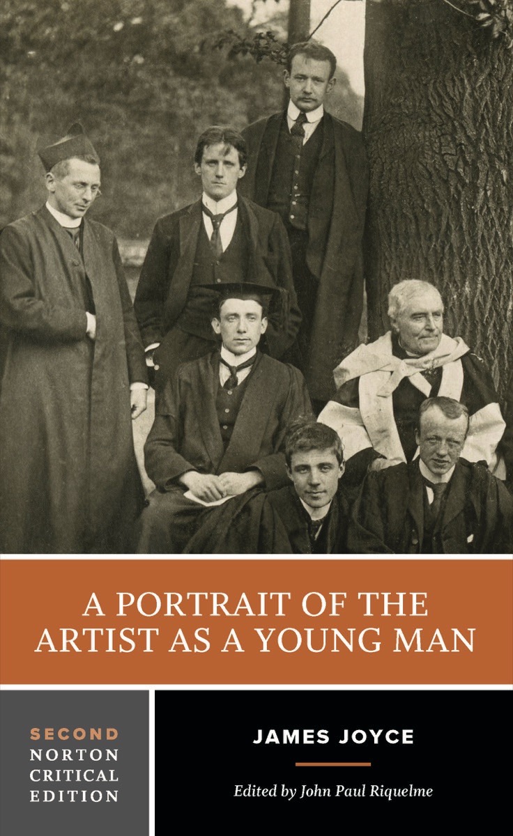 A Portrait Of The Artist As A Young Man A Norton Critical Edition Second Edition Norton Critical Editions 2nd Edition James Joyce