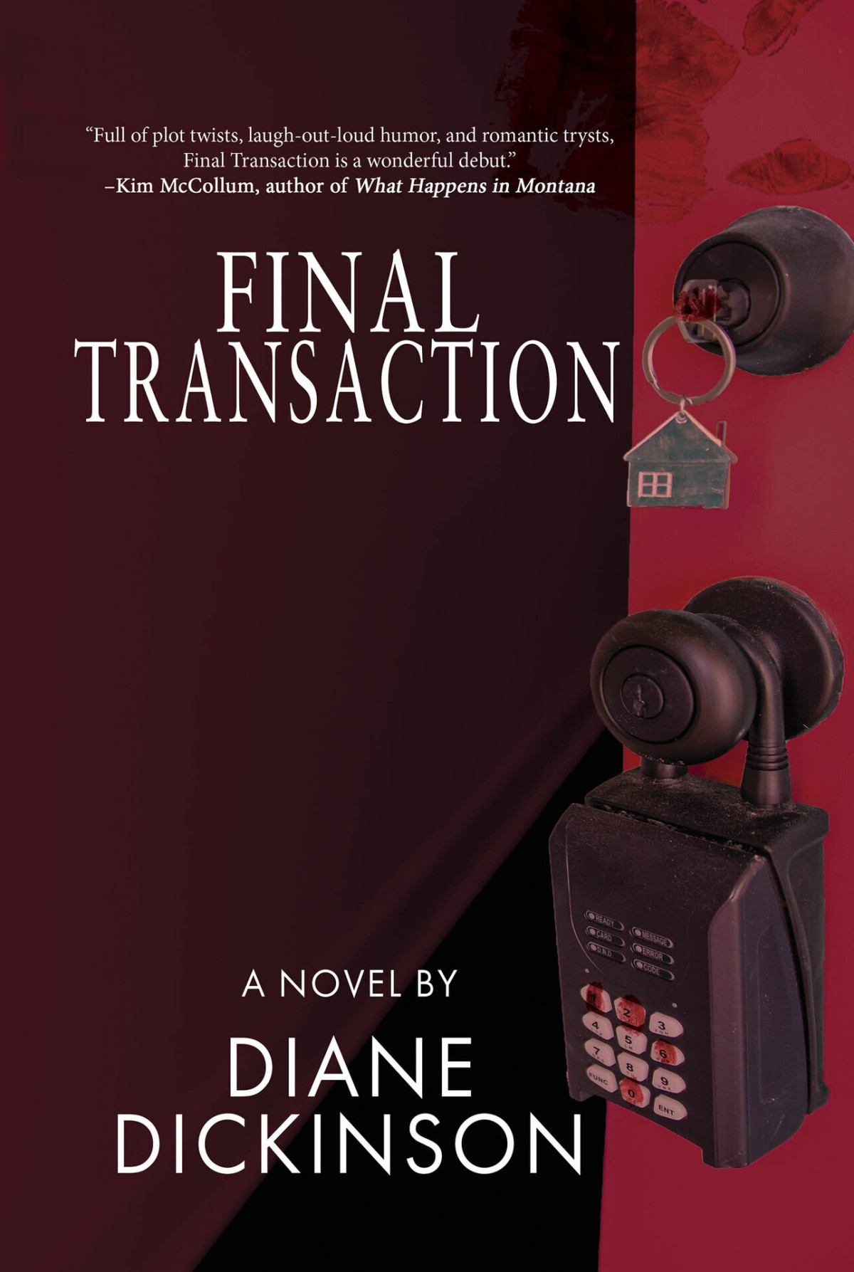Final Transaction Murder Money Real Estate Diane Dickinson