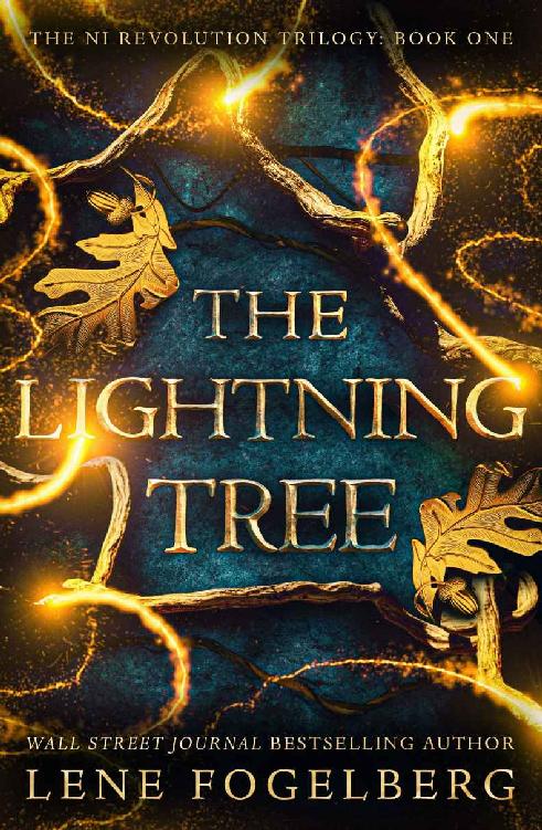 The Lightning Tree The Ni Revolution Trilogy Book 1 Lene Fogelberg