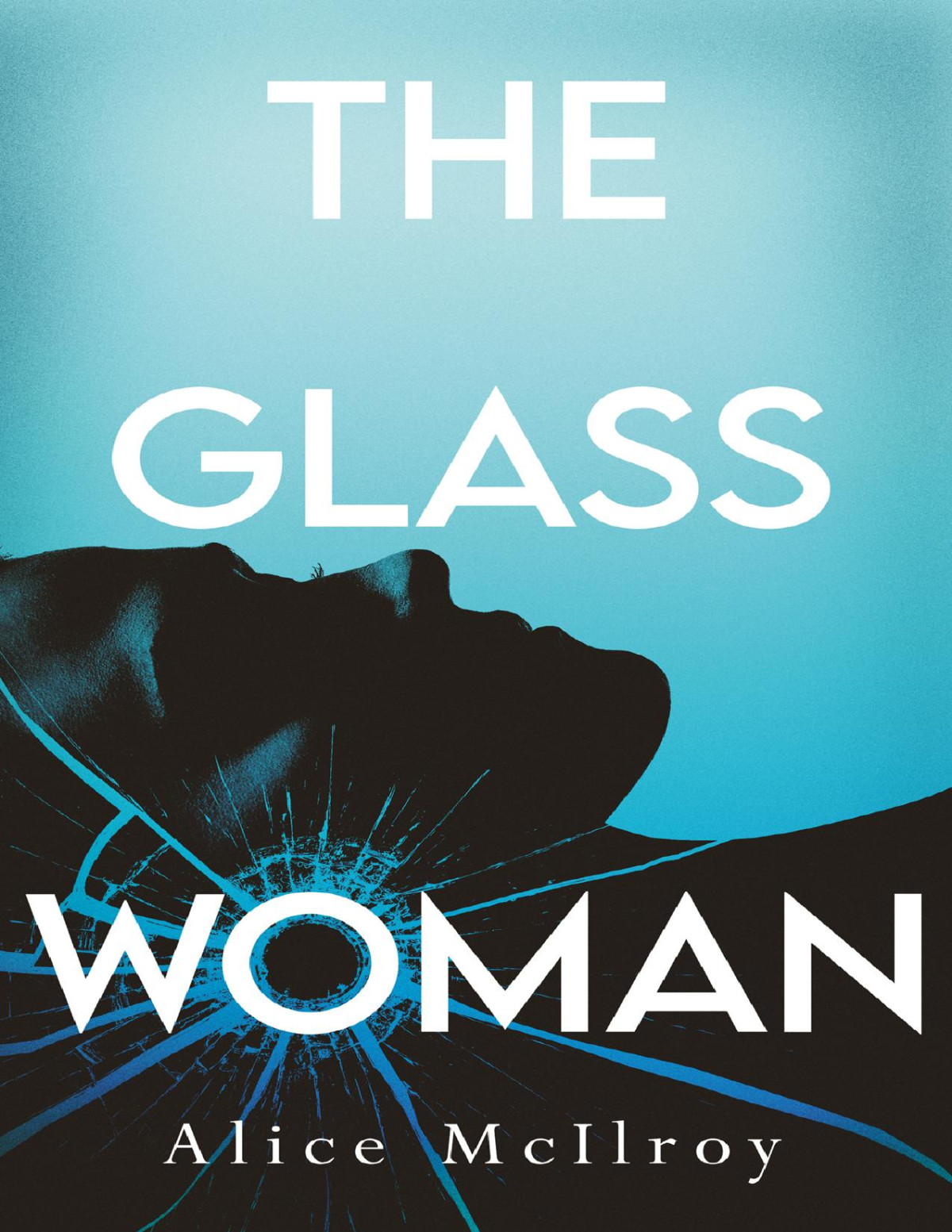 The Glass Woman Alice Mcilroy Alice