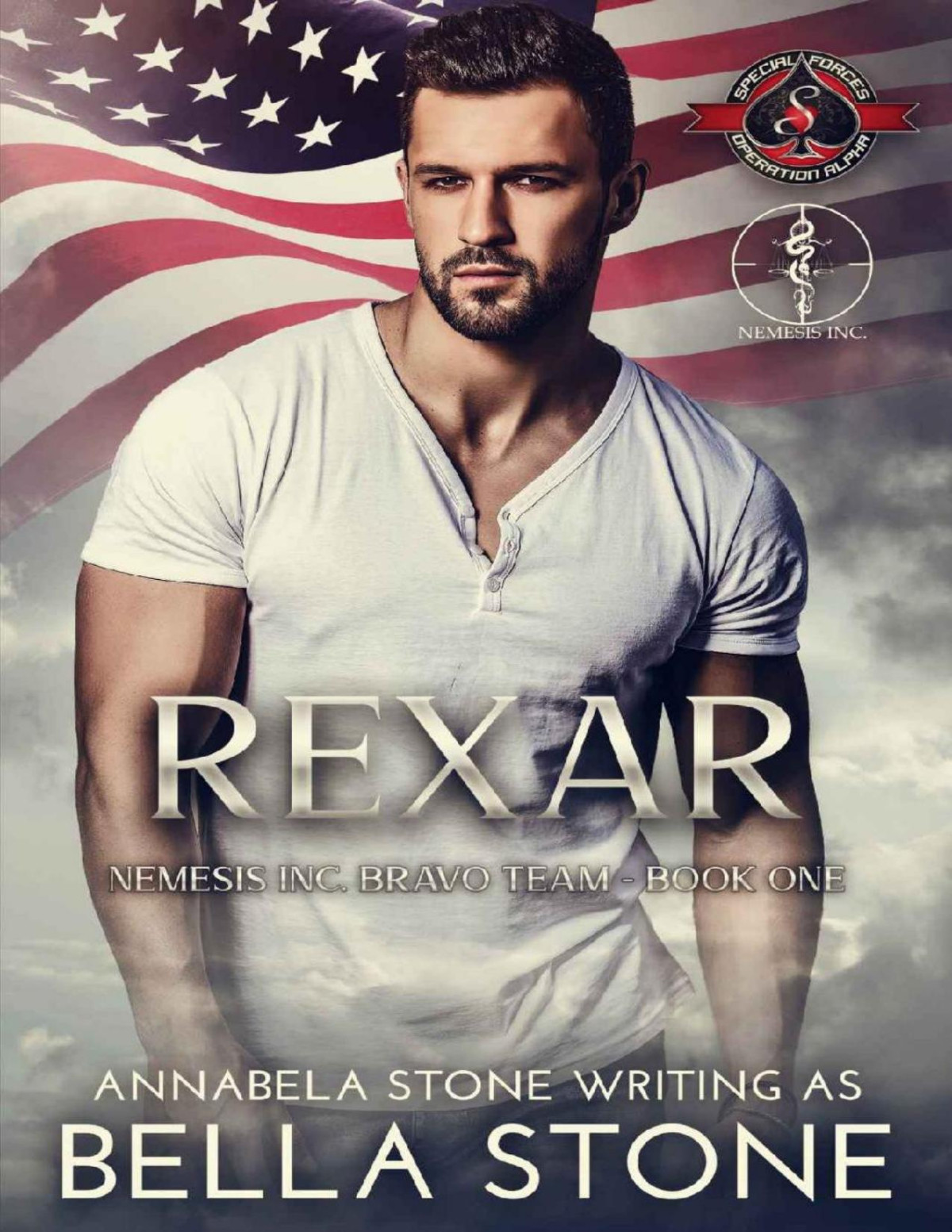 Rexar Special Forces Operation Alpha Nemesis Inc Bravo Team Book 1 Bella Stone Operation Alpha