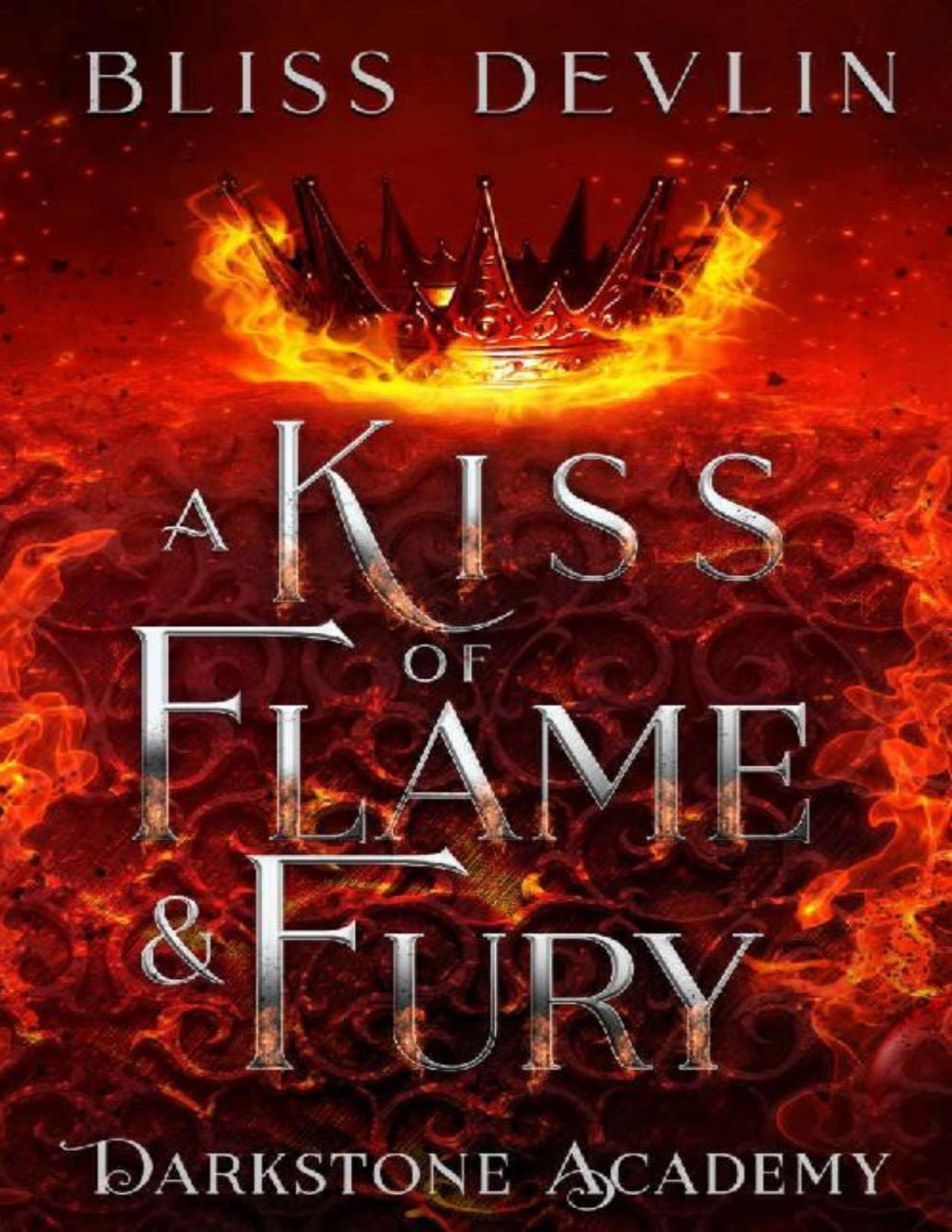 A Kiss Of Flame Fury Bliss Devlin