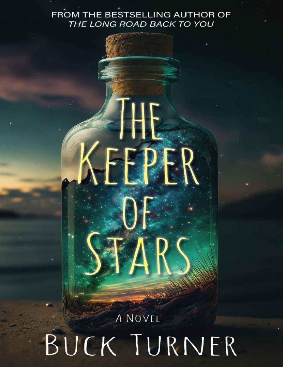 The Keeper Of Stars A Novel Buck Turner
