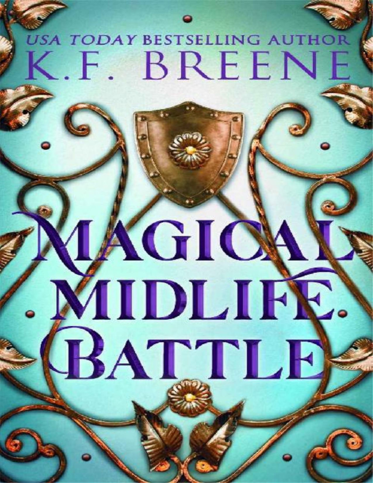 Magical Midlife Battle Leveling Up Book 8 Kf Breene