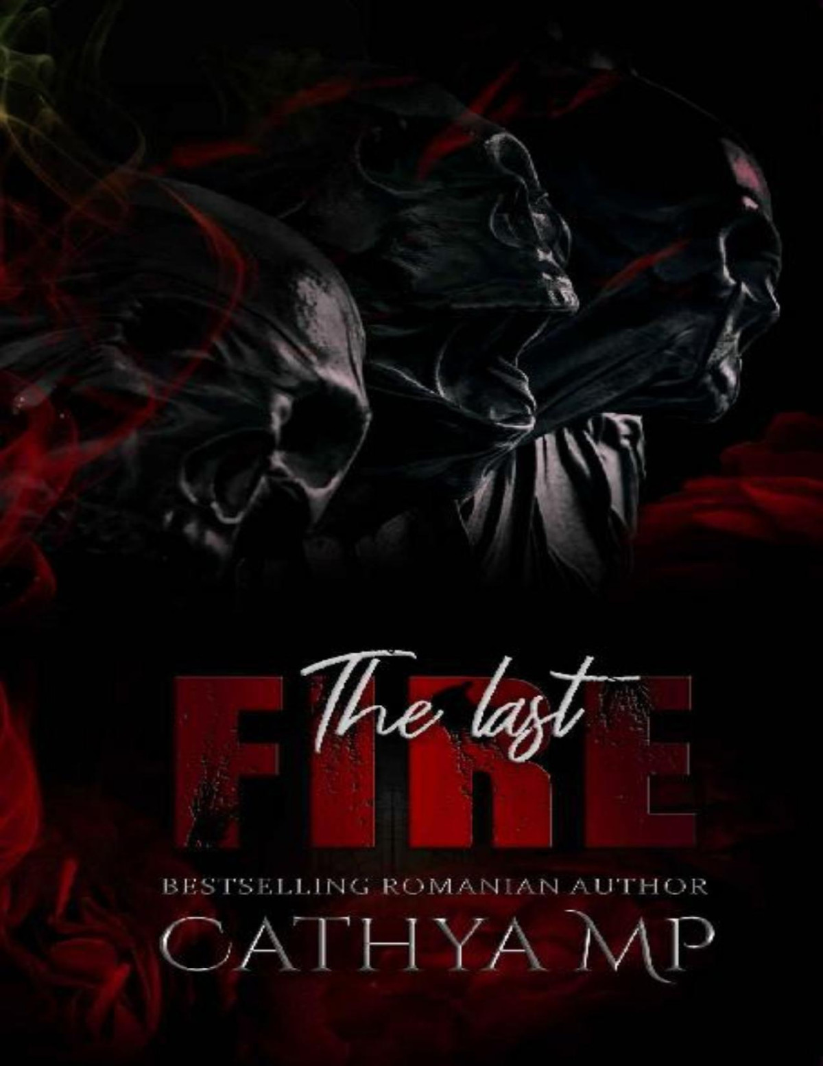 The Last Fire Crasnics Of Matlock Series Book 1 Manasseh Cathya Mp