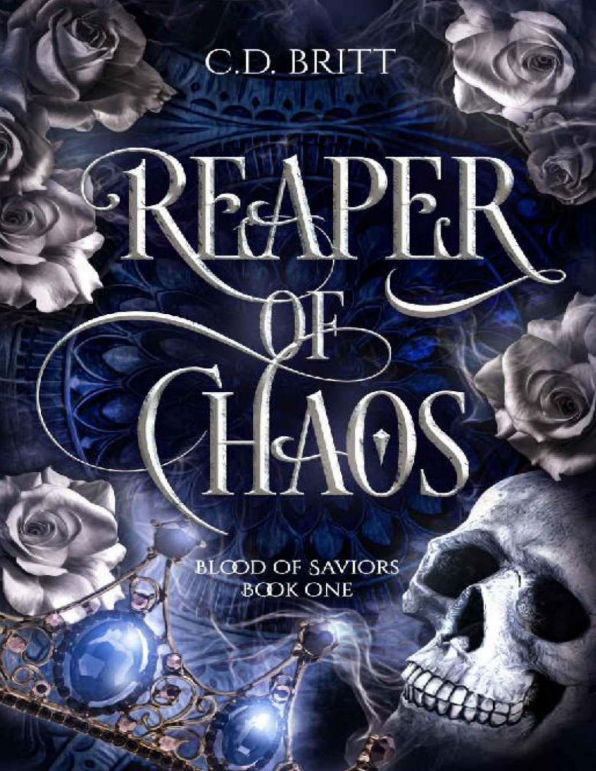 Reaper Of Chaos Blood Of Saviors 1 Reign Of Goddesses 4 Cd Britt