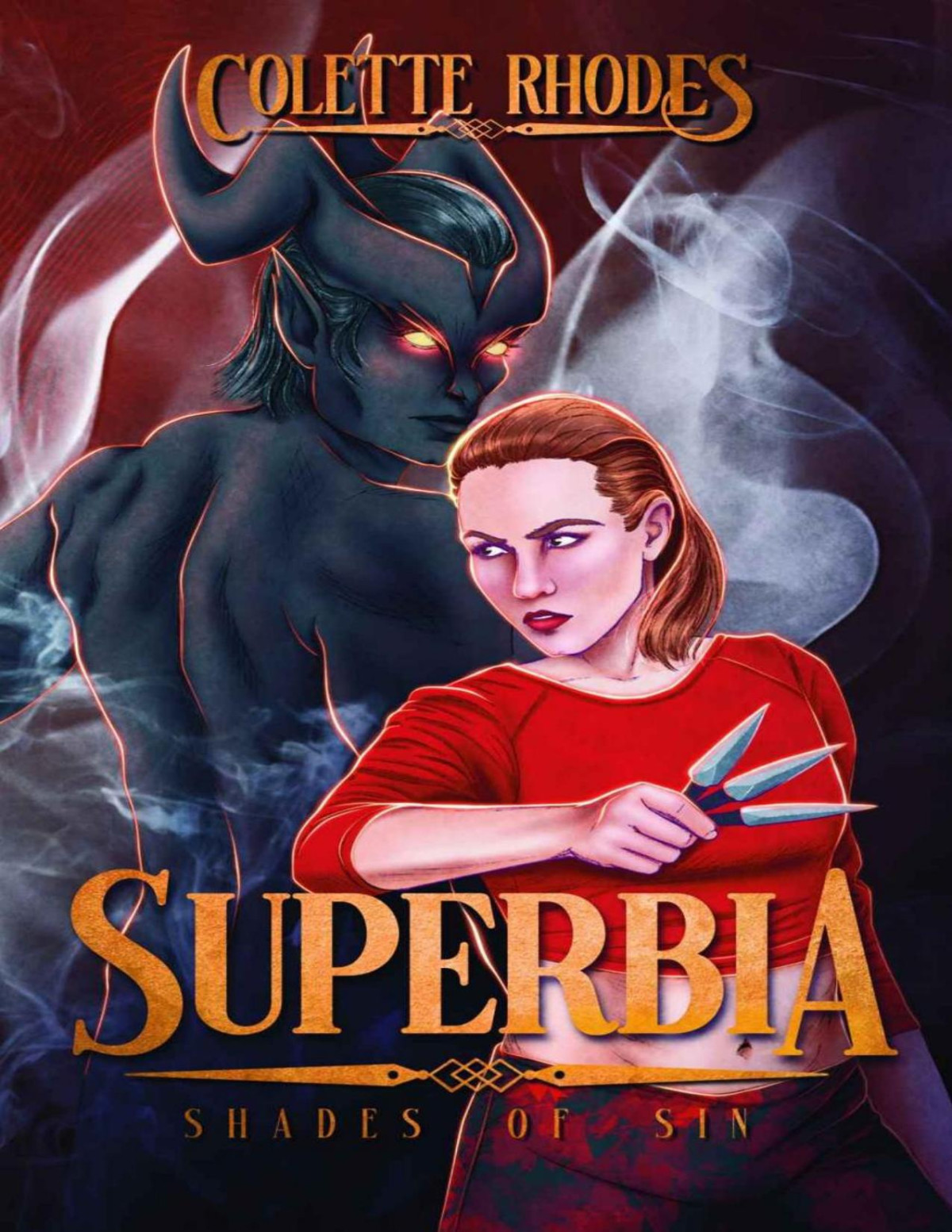 Superbia A Monster Romance Shades Of Sin Book 2 Colette Rhodes