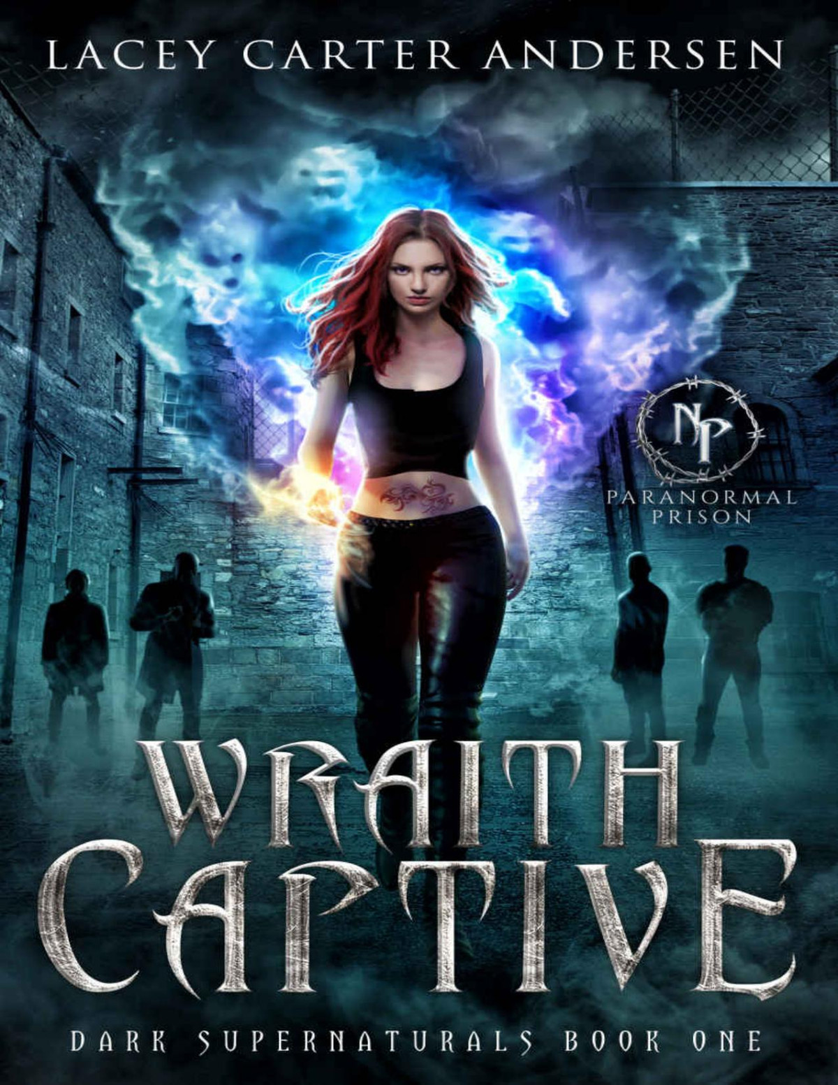 Wraith Captive A Reverse Harem Romance Paranormal Prison Dark Supernaturals Book 1 Lacey Carter Andersen