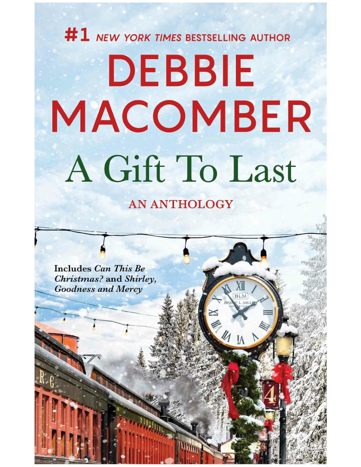 A Gift To Lastan Anthology Debbie Macomber