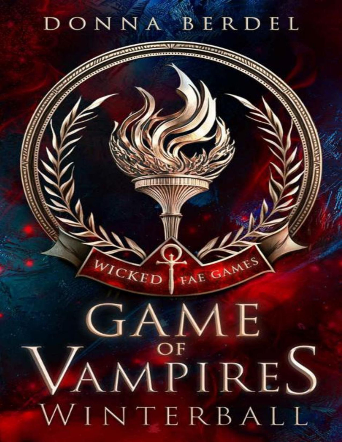 Game Of Vampires Winterball Wicked Fae Games Book 1 Donna Berdel