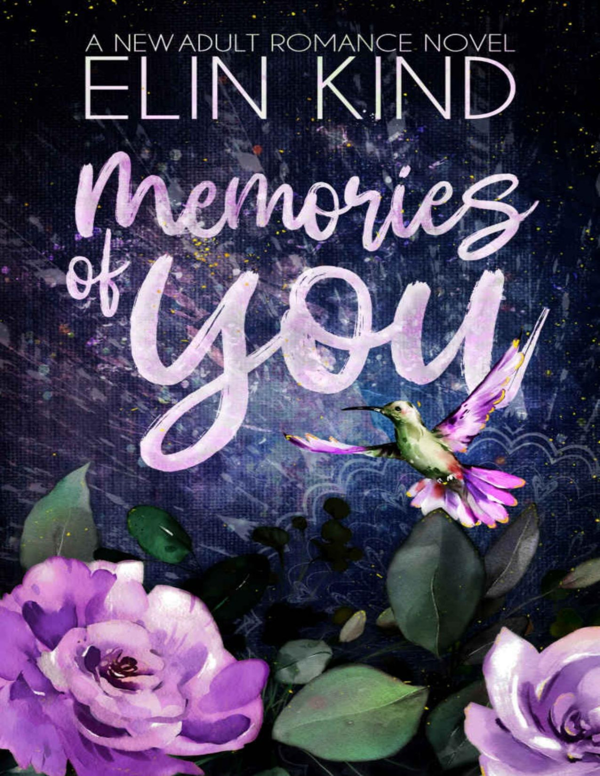 Memories Of You A Brothers Best Friend New Adult Romance You Series Book 1 Elin Kind