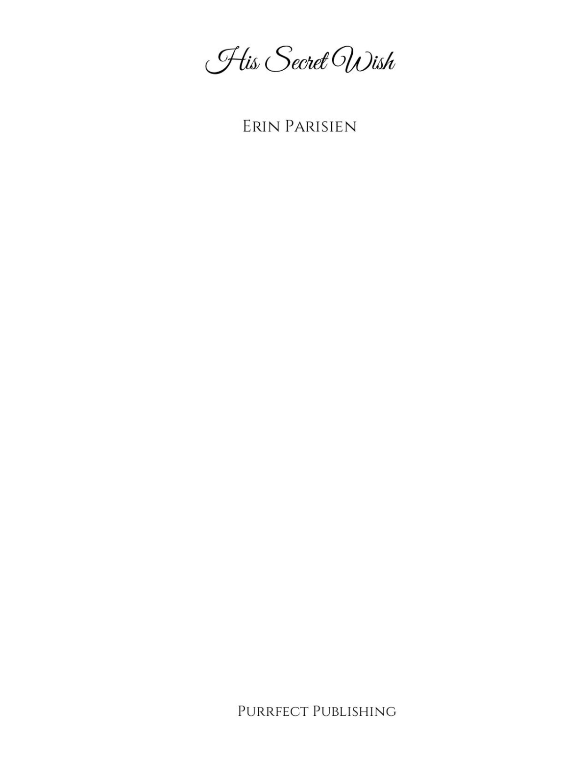 His Secret Wish Erin Parisien