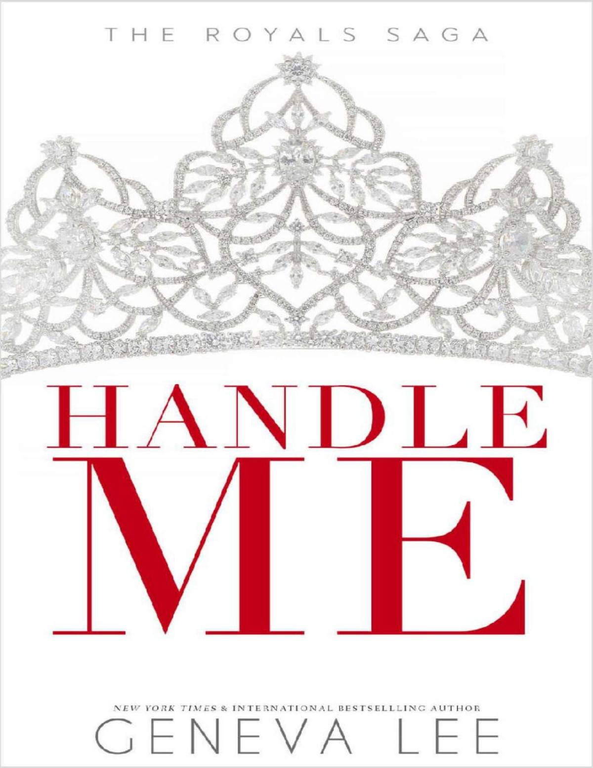 Handle Me Royals Saga Book 13 Geneva Lee